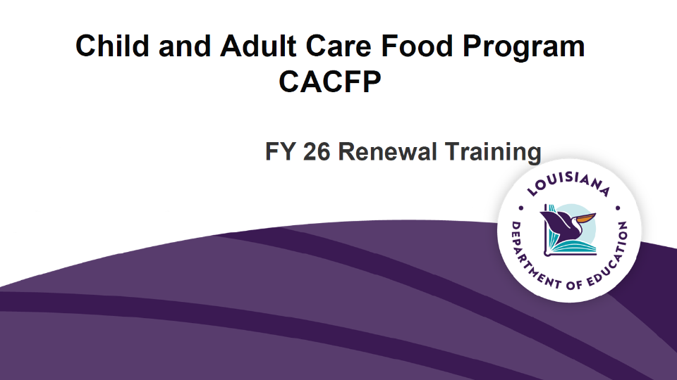 CACFP - Renewal Training FY 26 Image