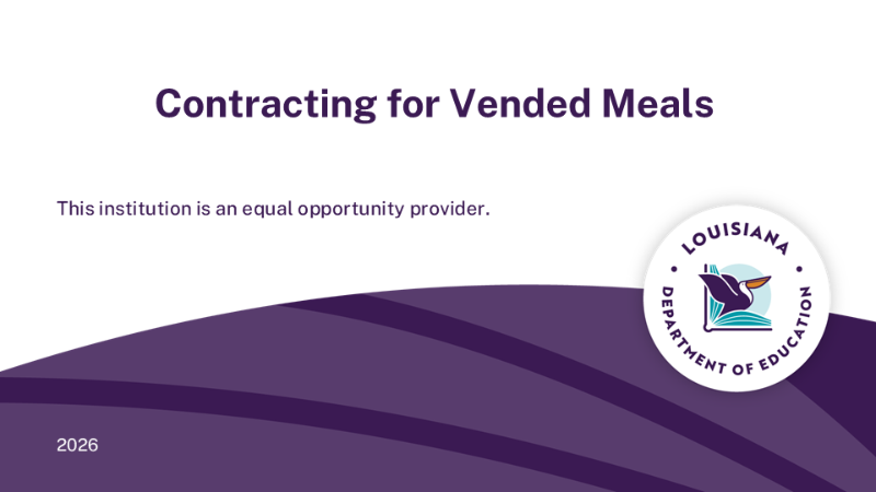 LDOE SFS - Contracting for Vended Meals Image