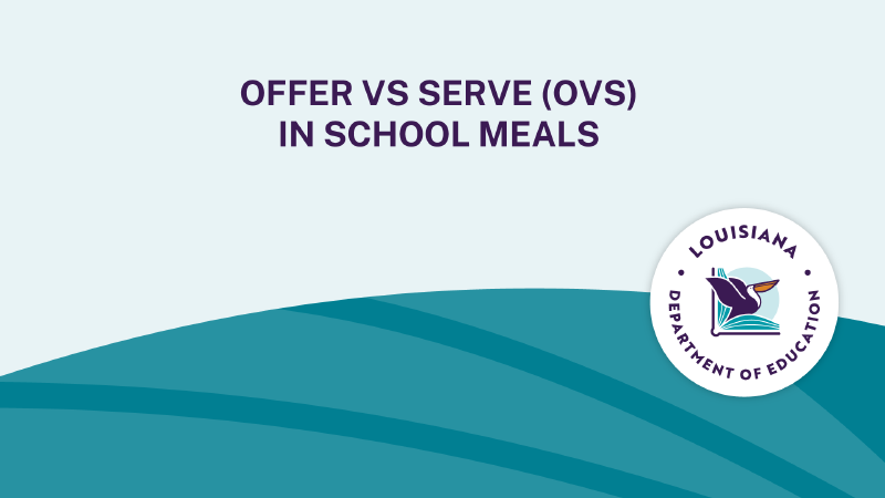 SFS 26-27 Offer vs Serve (OVS) in School Meals  Image